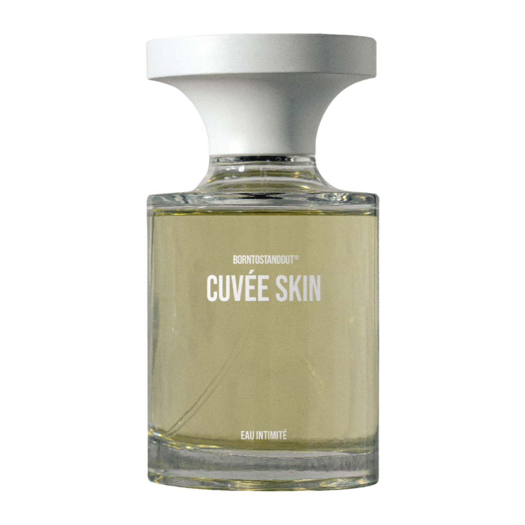 BORNTOSTANDOUT Cuvee Skin